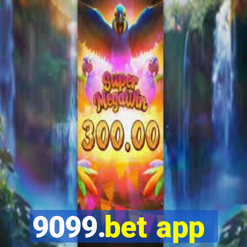 9099.bet app